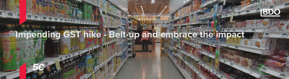 Impending GST hike - Belt-up and embrace the impact