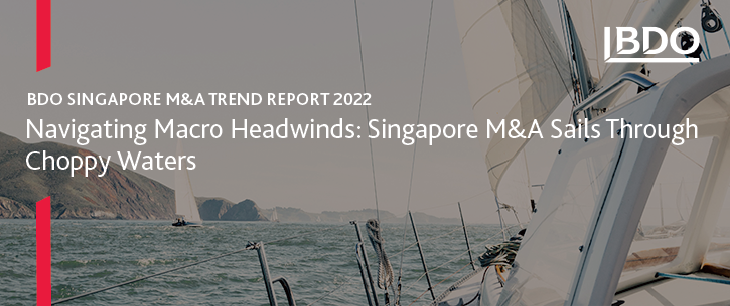 BDO Singapore M&A Trend Report 2022